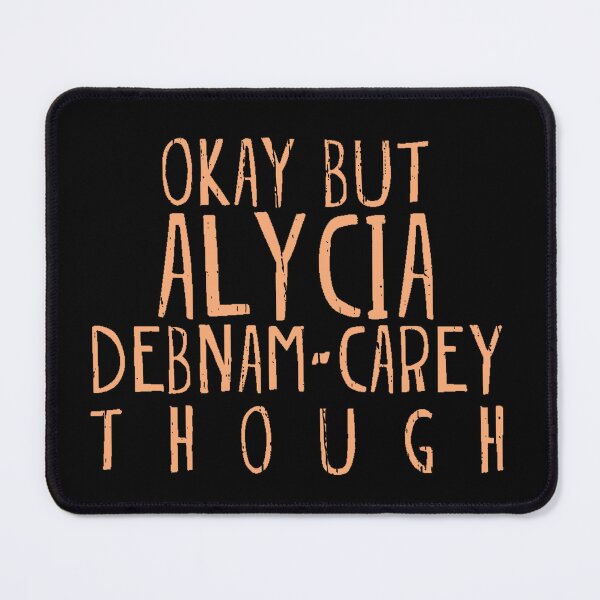 Item preview, Okay But Alycia designed and sold by Chomate.