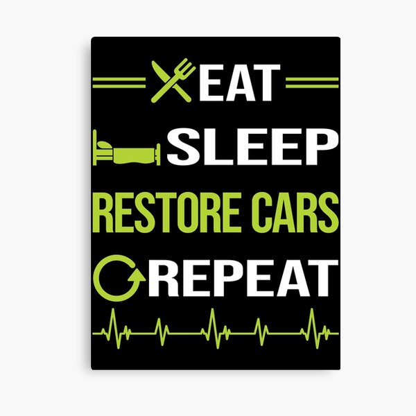 Item preview, Funny Eat Sleep Repeat Car Restoration designed and sold by HappyTshirt1238.