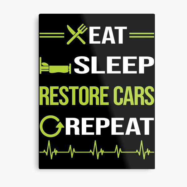 Item preview, Funny Eat Sleep Repeat Car Restoration designed and sold by HappyTshirt1238.
