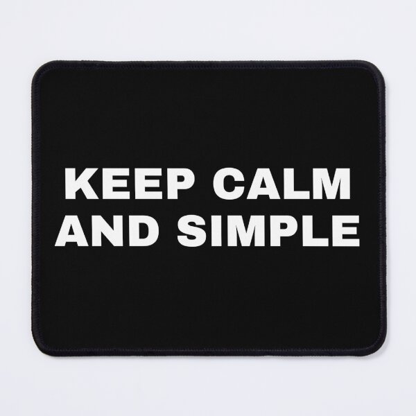 Item preview, Keep calm and simple designed and sold by Dude 4U.
