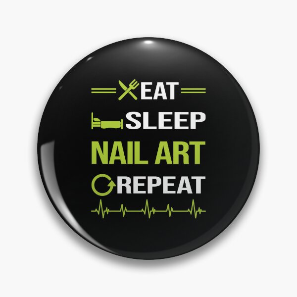 Item preview, Funny Eat Sleep Repeat Nail Art Nail Tech Nails Manicure Manicurist Pedicure Pedicurist designed and sold by HappyTshirt1239.