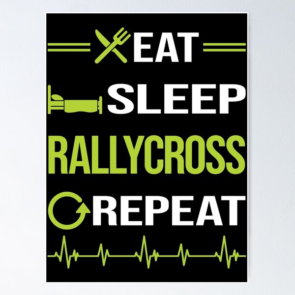 Item preview, Funny Eat Sleep Repeat Rallycross designed and sold by HappyTshirt1239.