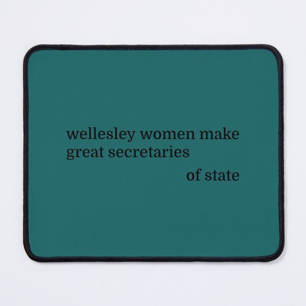 Item preview, Wellesley Women Make Great Secretaries designed and sold by Limvintage.