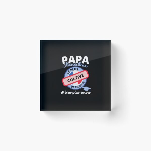 Item preview, France's most cultured wonderful dad designed and sold by RomualdGR.