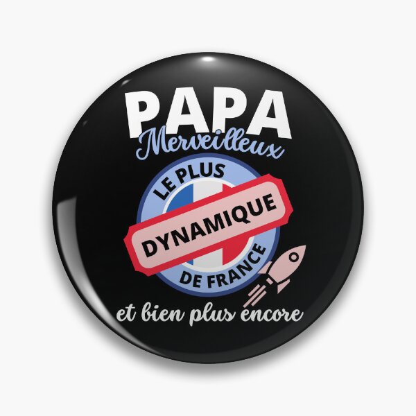 Item preview, most dynamic wonderful dad in France designed and sold by RomualdGR.