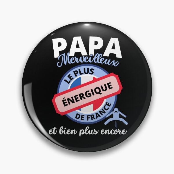 Item preview, most energetic wonderful dad in France designed and sold by RomualdGR.