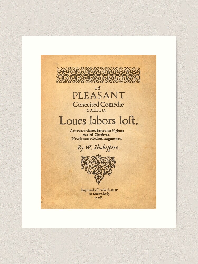 Lámina artística con la obra Shakespeare, Love labors lost 1598, diseñada y vendida por bibliotee