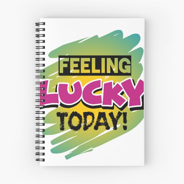 Item preview, Feeling Lucky Today Quote print designed and sold by SirErnZ.