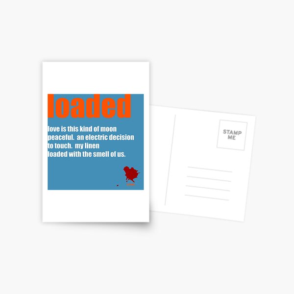 Loaded Postcard