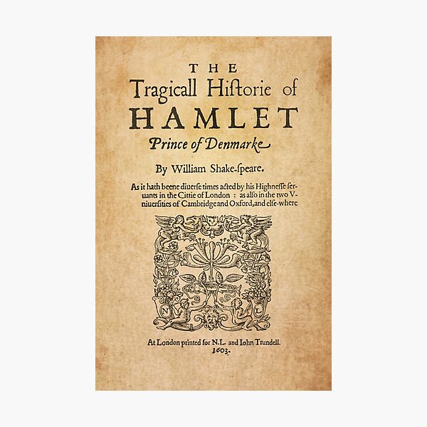 Shakespeare, Hamlet 1603 Photographic Print
