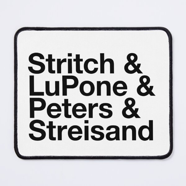 Item preview, Broadway Musical Theatre Divas - Elaine Stritch, Patti LuPone, Bernadette Peters, Barbara Streisand (black) designed and sold by musicalthreads.