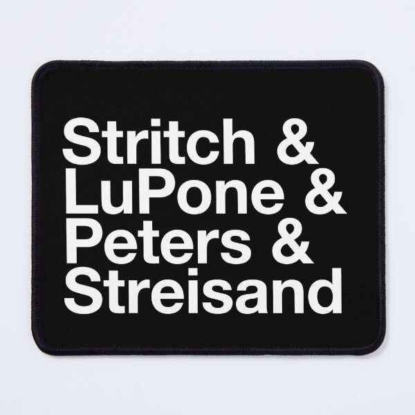 Item preview, Broadway Musical Theatre Divas - Elaine Stritch, Patti LuPone, Bernadette Peters, Barbara Streisand (white) designed and sold by musicalthreads.