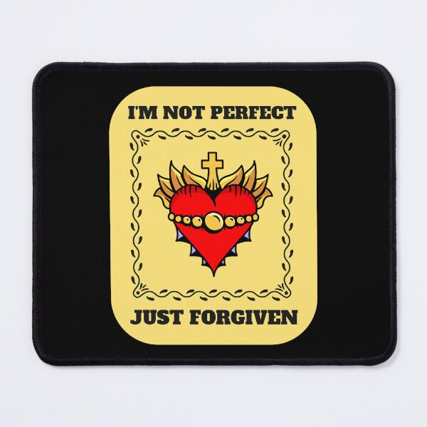 Item preview, I'm Not Perfect, Just Forgiven. designed and sold by duke818.