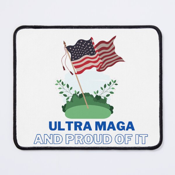Item preview, Ultra Maga And Proud Of It designed and sold by sanyashr7.