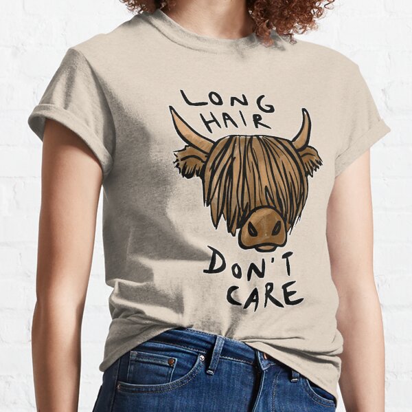 Long Hair Don't Care - the Highland Cow Classic T-Shirt
