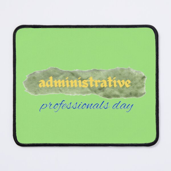 Item preview, administrative professionals day designed and sold by imtiyaz9661.