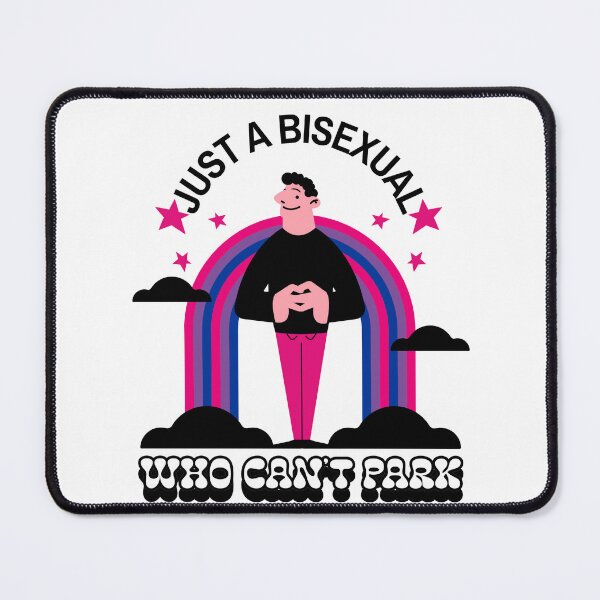 Item preview, Just A Bisexual Who Can't Park designed and sold by QueerZone0.