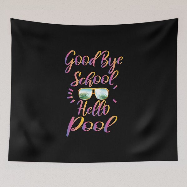 Item preview, Good bye school hello pool , Good bye school hello Summer  Sticker designed and sold by RoseanLove.