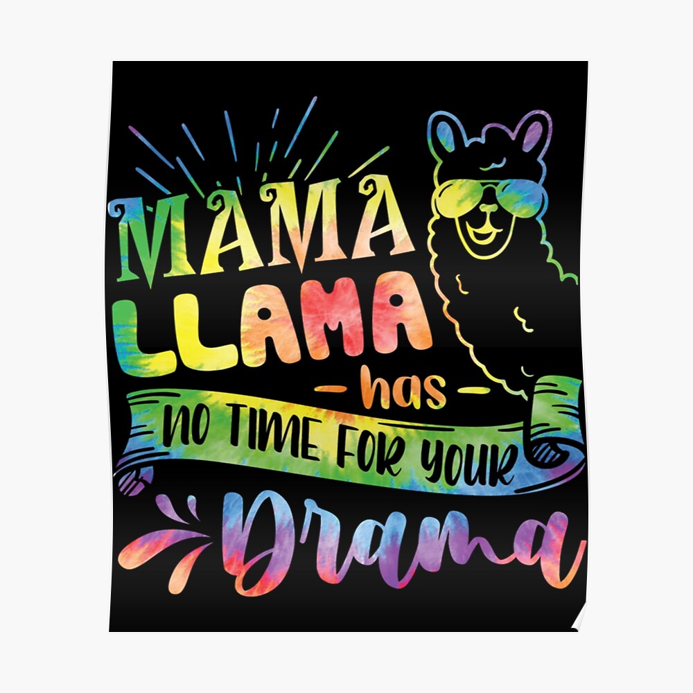Funny Mother_s day Quotes Mama llama Has No Time Your Drama Funny Mother_s day Quotes Mama llama Has No Time Your Drama
