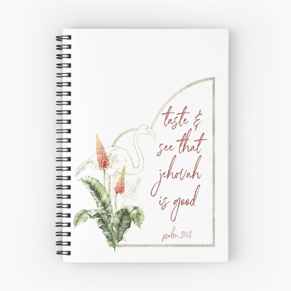 Item preview, Taste & See That Jehovah Is Good Spiral Notebook designed and sold by crafts-gift.