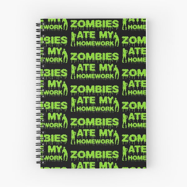 Item preview, Zombies Ate My Homework designed and sold by CuthbertBiggins.