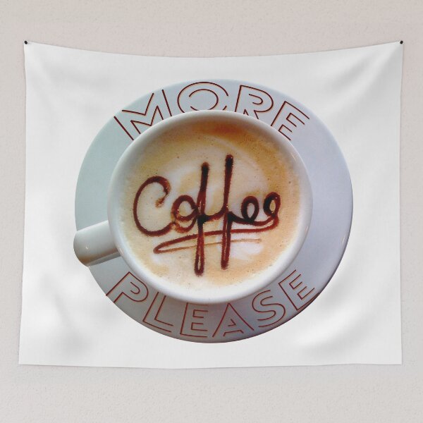 Item preview, MORE COFFEE PLEASE designed and sold by starkle.