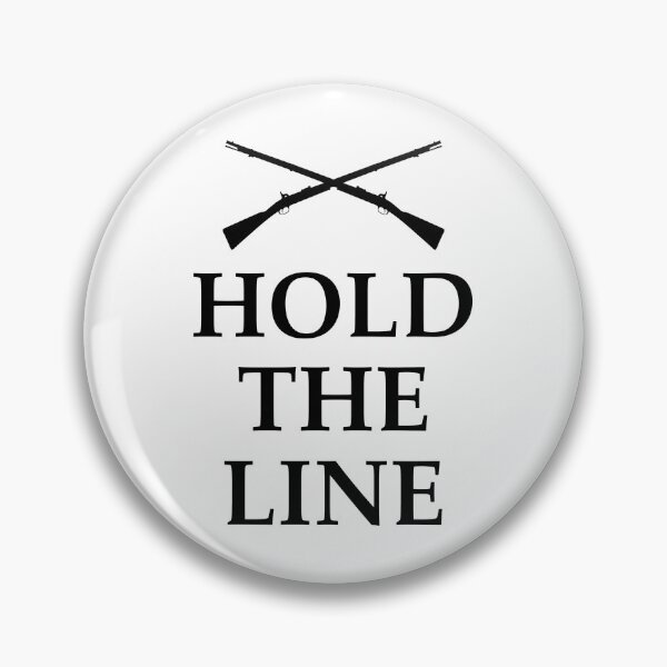 Item preview, Hold the Line designed and sold by FordeMA.
