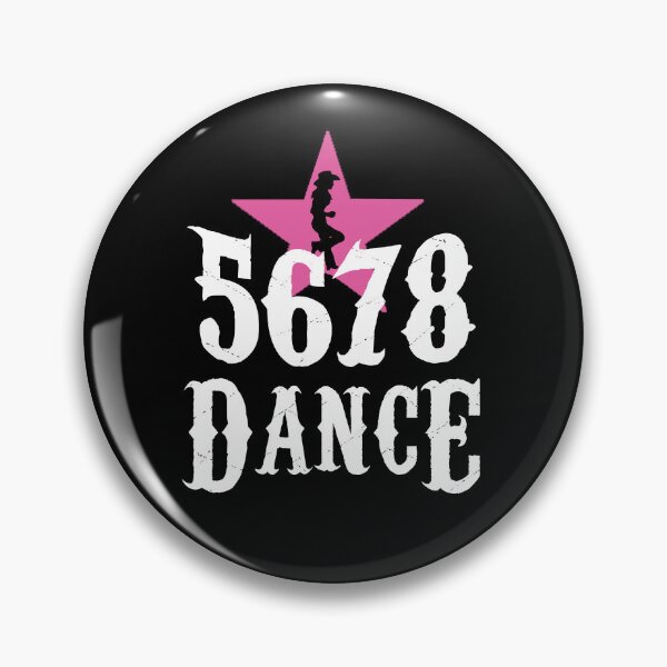 Item preview, 5 6 7 8 Dance Line Dancing Line Dancer Cowgirl designed and sold by theshirtinator.