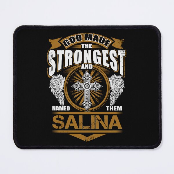 Item preview, Salina Name T Shirt - God Found Strongest And Named Them Salina Gift Item Tee designed and sold by celiagomez456.
