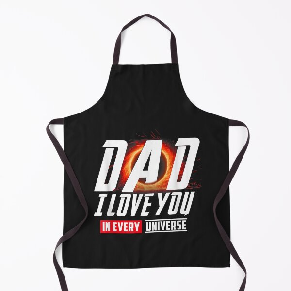 Item preview, Dad I love you in every universe funny father's day T-Shirt designed and sold by Bobby-Bancel.