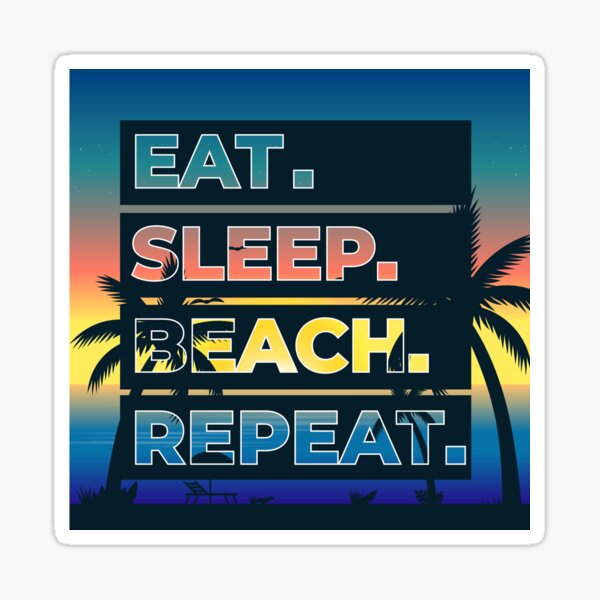 Eat Beach Sleep Repeat Vintage Summer Sunset T-Shirt Sticker