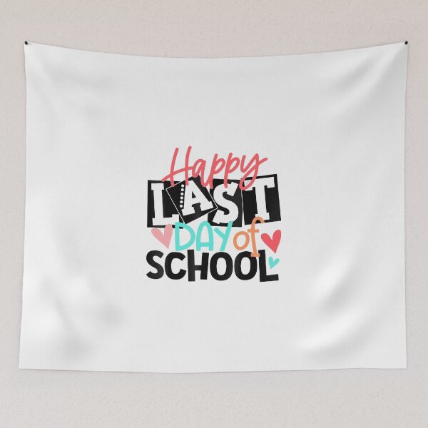 Item preview, Happy Last Day of School Teacher Student Graduation Funny designed and sold by ElliottKiti.