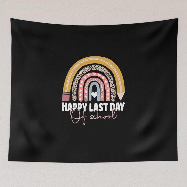 Item preview, happy last day of school teacher designed and sold by ElliottKiti.