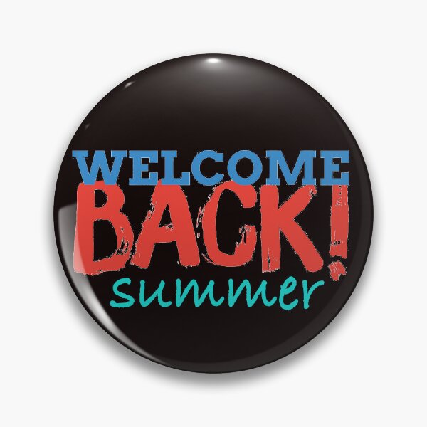 Item preview, welcome back summer designed and sold by NEW-YORK-STYLE.