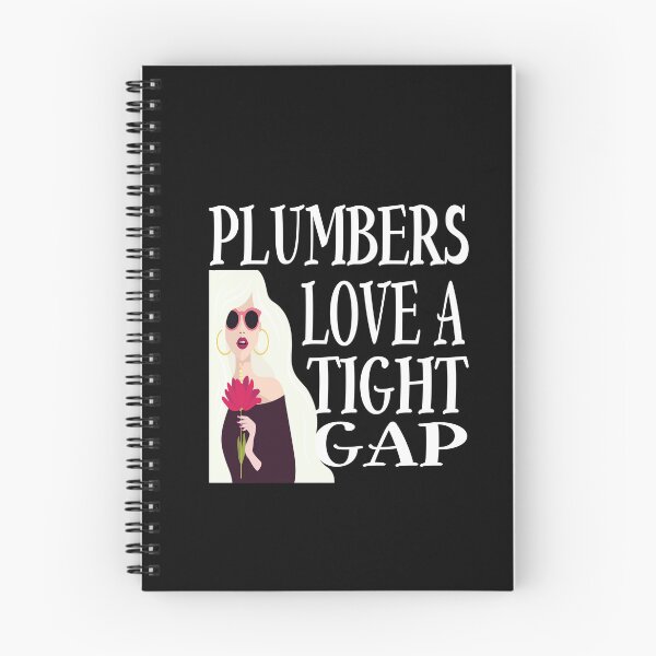 Item preview, Plumber Love A Tight Gap designed and sold by karim82.