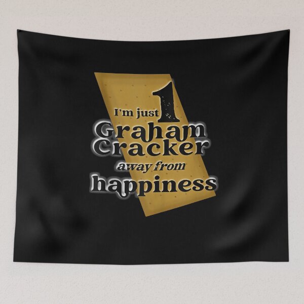 Item preview, One Graham Cracker Happiness  designed and sold by TARABENNIE01.