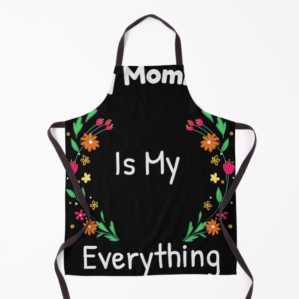 Item preview, My Mommy Is My Everything designed and sold by warnerearl0.