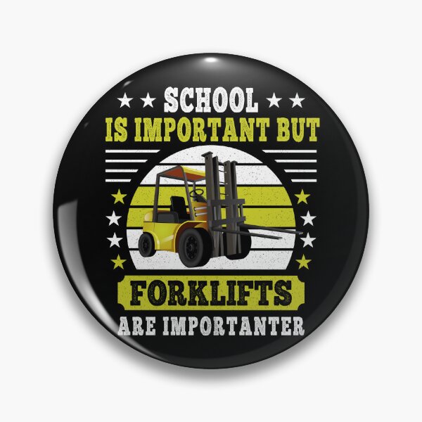 Item preview, School is Important but Forklifts are Importanter Forklift Operator designed and sold by grinta2021.