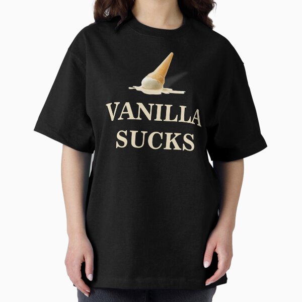 Item preview, Vanilla sucks designed and sold by Kink Collective.