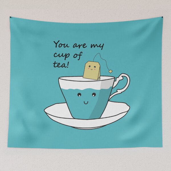 Item preview, You Are My Cup Of Tea designed and sold by Printables Passions.