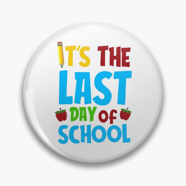 Item preview, It's the Last Day of School Kids Teacher Graduation designed and sold by w1ckerman.