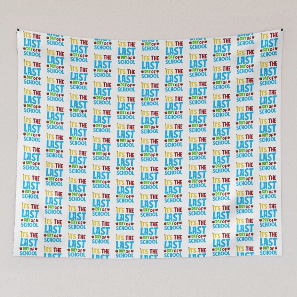 Item preview, It's the Last Day of School Kids Teacher Graduation designed and sold by w1ckerman.