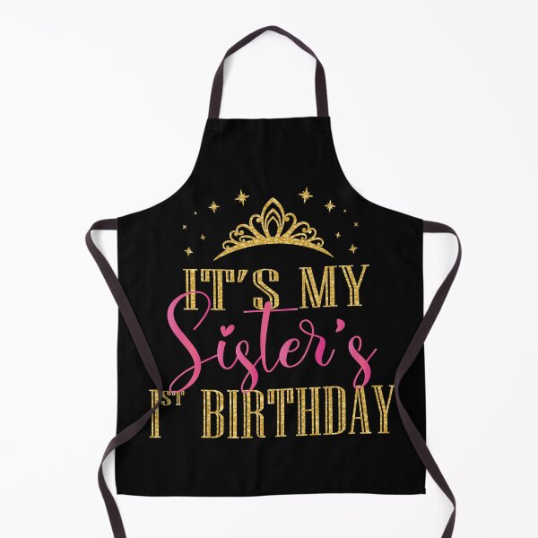Item preview, Its My Sisters 1st Birthday Girls Party Family Matching designed and sold by PameGraha.