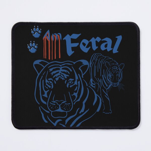 Item preview, I Am Feral,Tiger designed and sold by RedFlowerful.