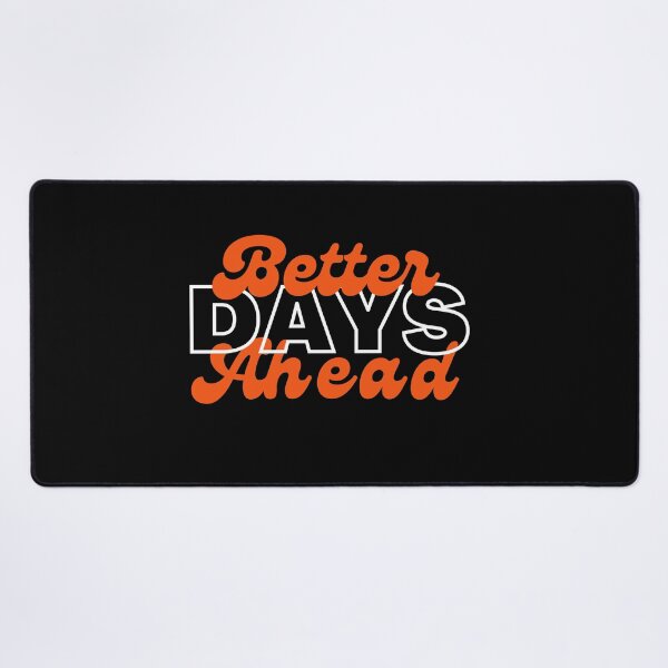 Item preview, better days ahead designed and sold by Lv28021.