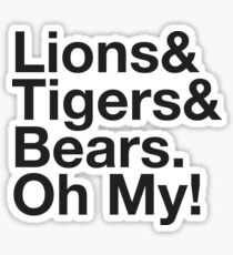 THE WIZARD OF OZ Lions and Tigers and Bears Oh My! Ampersand Sticker