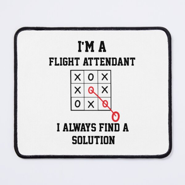 Item preview, Im A  Flight Attendant I Always Find A Solution designed and sold by Yay Design.