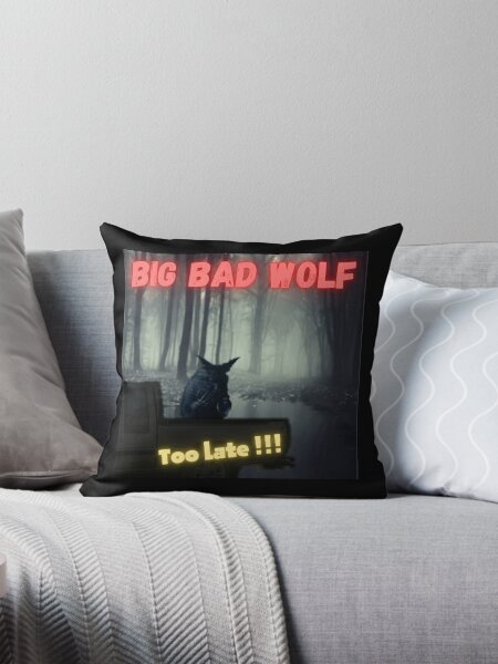 beware the big bad wolf - fail to escape from the big bad wolf pillows