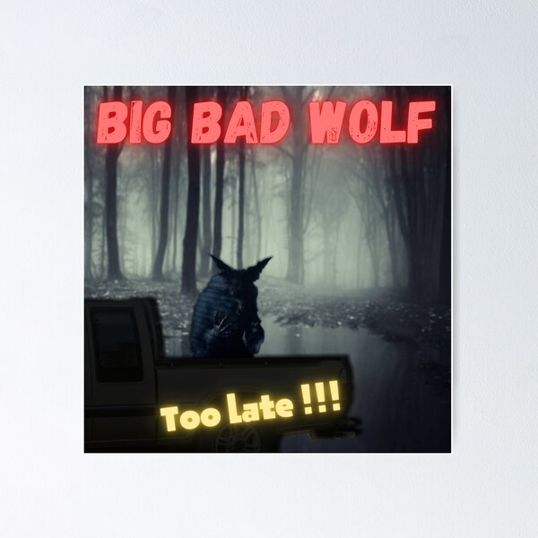 beware the big bad wolf - fail to escape from the big bad wolf poster