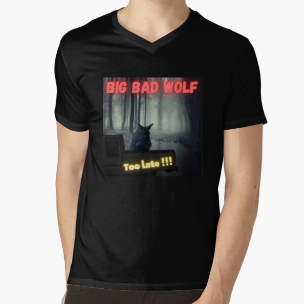 beware the big bad wolf - fail to escape from the big bad wolf t-shirts col...